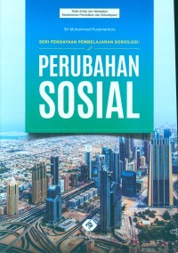 Image of Pengayaan Pembelajaran Sosiologi: Perubahan Sosial