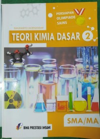 Persiapan Olimpiade Sains: Kimia Dasar 2