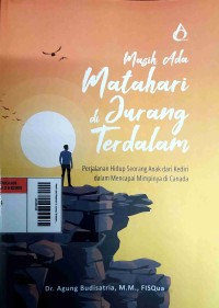 Masih ada Matahari di Jurang Terdalam