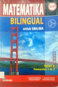 Matematika Bilingual untuk SMA/MA Kelas X Semester 1 dan 2