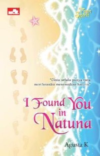 I Found You in Natuna