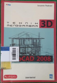 AutoCAD 2008: Teknik Menggambar 3D