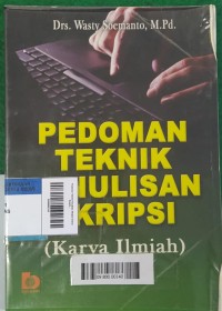 Pedoman Teknik Penulisan Skripsi (Karya Ilmiah)