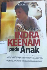 Misteri Indra Keenam pada Anak