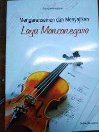 Mengarasemen dan Menyajikan Lagu Mancanegara