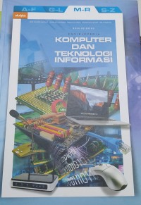 Image of Ensiklopedia Komputer dan Teknologi Informasi: M-R