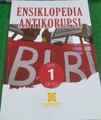 Image of Ensiklopedia Anti Korupsi: Seri 1 (A-D)