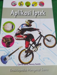 Image of Ensiklopedia Mengenal Sains: Aplikasi Iptek