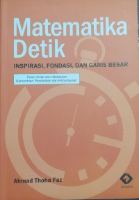 Image of Matematika Detik: Inspirasi, Fondasi dan Garis Besar
