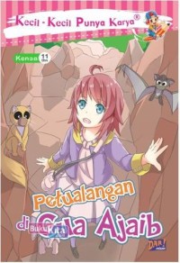 Petualangan di Gua Ajaib
