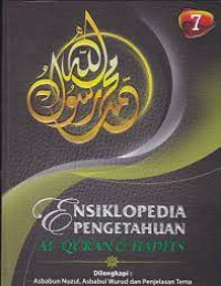 Ensiklopedia Pengetahuan Al-Qur'an dan Hadist Jilid 7
