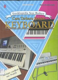 Ensiklopedia Seni Budaya: Cara Terbaru Belajar Keyboard