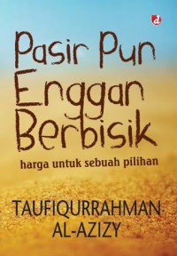 Pasir Pun Enggan Berbisik